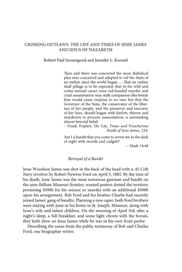 CROSSING OUTLAWS: the LIFE and TIMES of JESSE JAMES and JESUS of NAZARETH Robert Paul Seesengood and Jennifer L. Koosed Betrayal