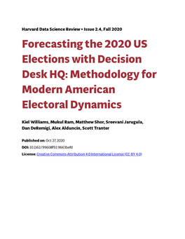 Forecasting the 2020 US Elections with Decision Desk HQ: Methodology for Modern American Electoral Dynamics