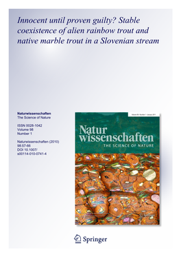 Innocent Until Proven Guilty? Stable Coexistence of Alien Rainbow Trout and Native Marble Trout in a Slovenian Stream