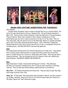 DRAMA KIDS COSTUME SUGGESTIONS for “PARADESIA” Dear Parents: Children Doing “Paradesia” Need to Dress As Though They Live on a Tropical Island