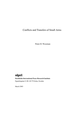 Conflicts and Transfers of Small Arms
