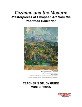 Cézanne and the Modern: Masterpieces of European Art from the Pearlman Collection
