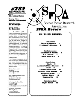 SFIIA Re"Ie. the Sfrareview (ISSN 1068-395X) Is Published Four Times a Year by the Science Fiction Research As­ III