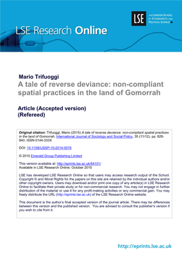 A Tale of Reverse Deviance: Non-Compliant Spatial Practices in the Land of Gomorrah