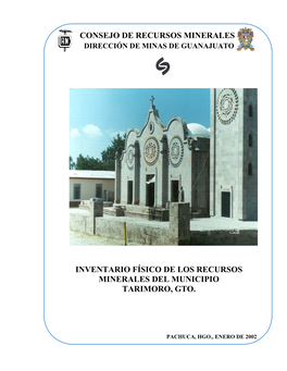 Inventario Físico De Los Recursos Minerales Del Municipio Tarimoro, Gto