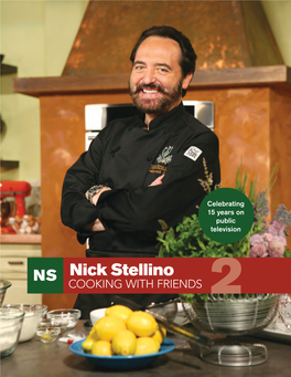 Celebrating 15 Years on Public Television Nick Stellino Cooking with Friends 2