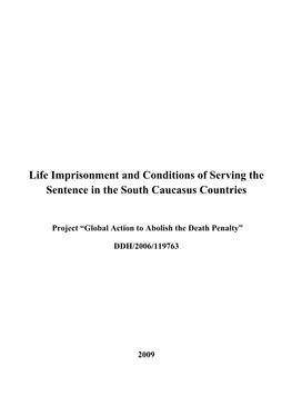 Life Imprisonment and Conditions of Serving the Sentence in the South Caucasus Countries