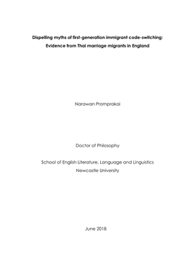 Dispelling Myths of First-Generation Immigrant Code-Switching: Evidence from Thai Marriage Migrants in England