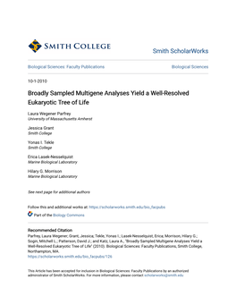 Broadly Sampled Multigene Analyses Yield a Well-Resolved Eukaryotic Tree of Life