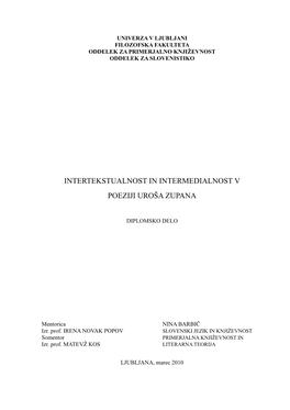 Intertekstualnost in Intermedialnost V Poeziji Uroša Zupana