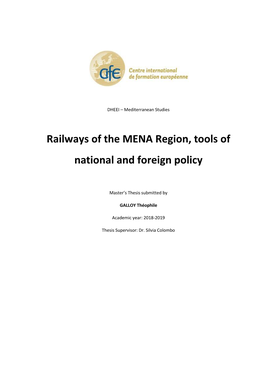 Railways of the MENA Region, Tools of National and Foreign Policy