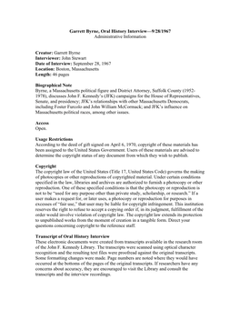 Garrett Byrne Interviewer: John Stewart Date of Interview: September 28, 1967 Location: Boston, Massachusetts Length: 46 Pages