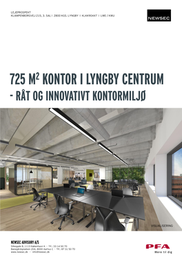 725 M2 Kontor I Lyngby Centrum - Råt Og Innovativt Kontormiljø