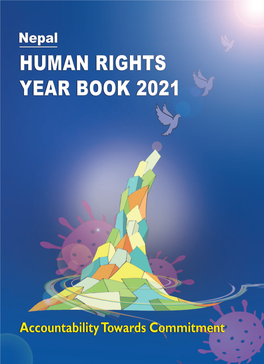 Nepal Human Rights Year Book 2021 (ENGLISH EDITION) (This Report Covers the Period - January to December 2020)