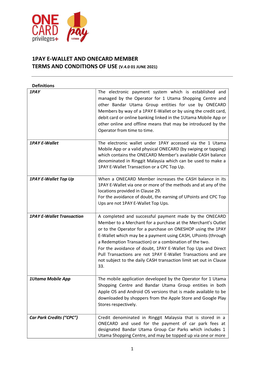 1Pay E-Wallet and Onecard Member Terms and Conditions of Use (V.4.0 01 June 2021)