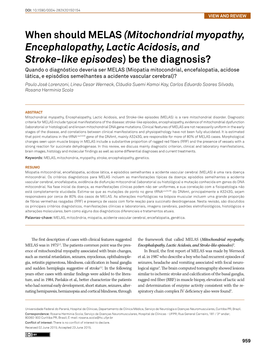 When Should MELAS (Mitochondrial Myopathy, Encephalopathy, Lactic