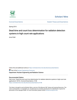 Dead Time and Count Loss Determination for Radiation Detection Systems in High Count Rate Applications