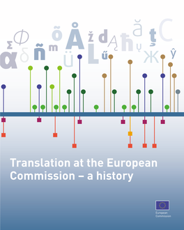 Translation at the European Commission – a History