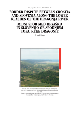 Border Dispute Between Croatia and Slovenia Along the Lower Reaches of the Dragonja River Mejni Spor Med Hrva[Ko in Slovenijo Ob