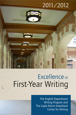 The English Department Writing Program and the Gayle Morris Sweetland Center for Writing Excellence in First-Year Writing 2011/2012