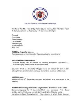 1 Minutes of the of the Noak Bridge Parish Council Meeting, Held in Function Room 1, Barleylands Farm on Wednesday 18Th November