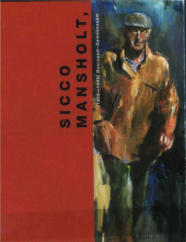 Sicco Mansholt [1908—1995], Duurzaam-Gemeenzaam SICCO ANSHOLT