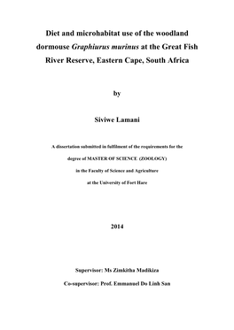 Diet and Microhabitat Use of the Woodland Dormouse Graphiurus Murinus at the Great Fish River Reserve, Eastern Cape, South Africa