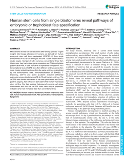 Human Stem Cells from Single Blastomeres Reveal Pathways of Embryonic Or Trophoblast Fate Specification Tamara Zdravkovic1,2,3,4,5,‡, Kristopher L