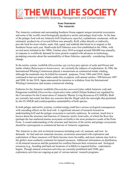Issue Statement the Antarctic the Antarctic Continent and Surrounding Southern Ocean Support Unique Terrestrial Ecosystems and S