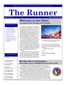 The Clinic! a Message from the President, Diane Krumpak Regular Features