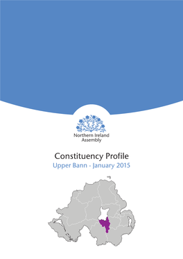 Constituency Profile Upper Bann - January 2015