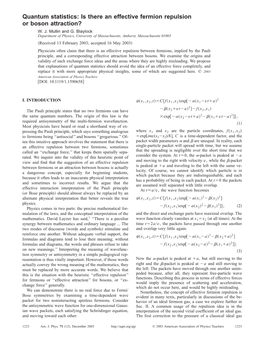 Quantum Statistics: Is There an Effective Fermion Repulsion Or Boson Attraction? W