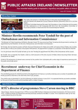 PUBLIC AFFAIRS IRELAND NEWSLETTER Your Essential Weekly Guide to Legislative, Regulatory and Public Affairs in Ireland Issue 287 October 14 2013