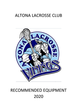 Altona Lacrosse Club Recommended Equipment 2020