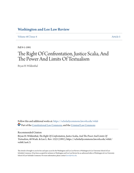 The Right of Confrontation, Justice Scalia, and the Power and Limits of Textualism, 48 Wash