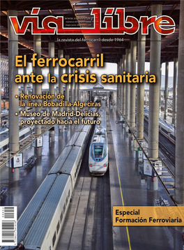 Texto Tomado De La Revista Vía Libre Mayo-Junio 2020