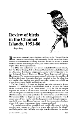 Review of Birds in the Channel Islands, 1951-80 Roger Long