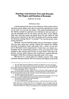 Drawing a Line Between Terry and Miranda: the Degree and Duration of Restraint Katherine M