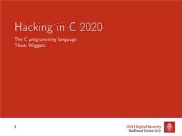 Hacking in C 2020 the C Programming Language Thom Wiggers
