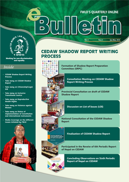 CEDAW Shadow Report Writing Process Consultation Meeting on CEDAW Shadow • Take Away on CEDAW Shadow Report Report Writing Process