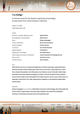 I La Galigo a Visionary Work for the Theatre Inspired by Sureq Galigo, an Epic Poem from South Sulawesi, Indonesia