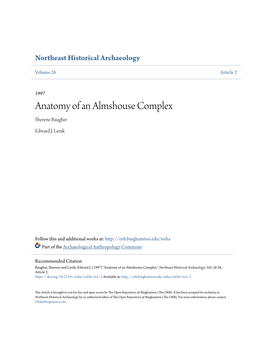 Anatomy of an Almshouse Complex Sherene Baugher