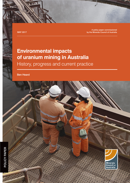Environmental Impacts of Uranium Mining in Australia History, Progress and Current Practice