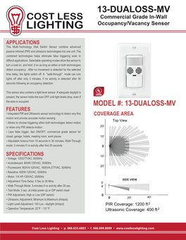 13-DUALOSS-MV Commercial Grade In-Wall Occupancy/Vacancy Sensor