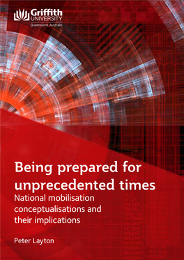 Being Prepared for Unprecedented Times Peter Layton