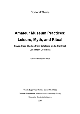 Amateur Museum Practices: Leisure, Myth, and Ritual