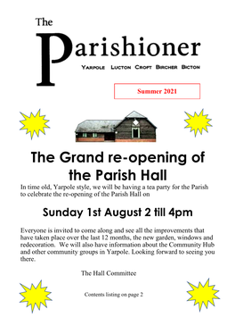 The Grand Re-Opening of the Parish Hall in Time Old, Yarpole Style, We Will Be Having a Tea Party for the Parish to Celebrate the Re-Opening of the Parish Hall On