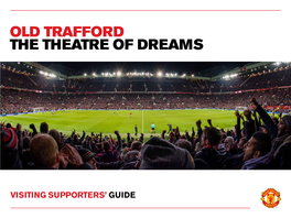 Old Trafford the Theatre of Dreams