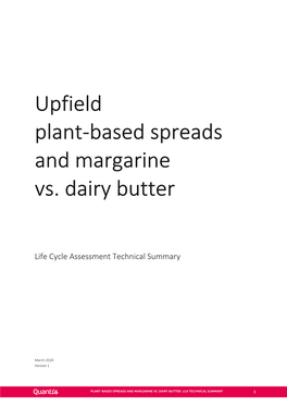 Upfield Plant-Based Spreads and Margarine Vs. Dairy Butter