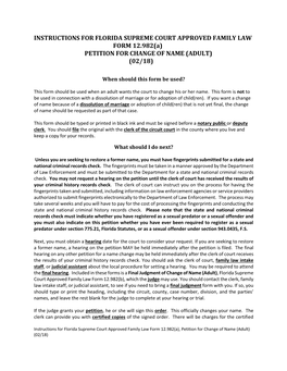 Family Law Form 12.982(A), Petition for Change of Name (Adult) (02/18) Copies, and the Clerk Can Tell You the Amount of the Charges